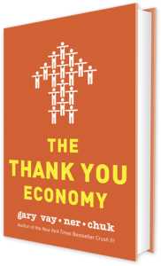 Gary Vaynerchuk - The Thank You Economy